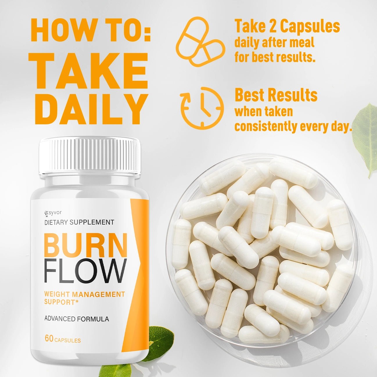 Burn Flow Capsules